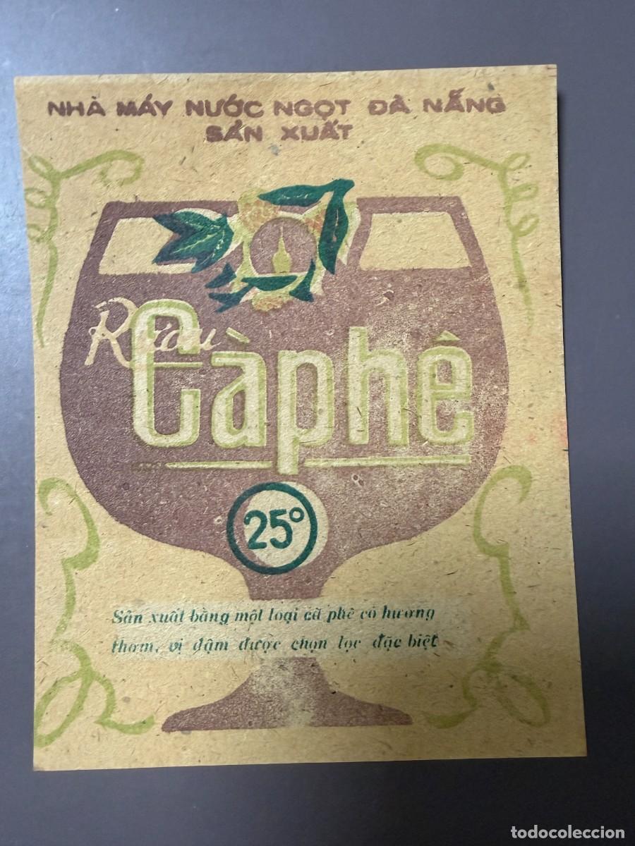 Etiquetas antiguas: ETIQUETA DE VINO DE VIETNAM PRESENTADAS EN LA EXPO 92. RON CAPHE. VER