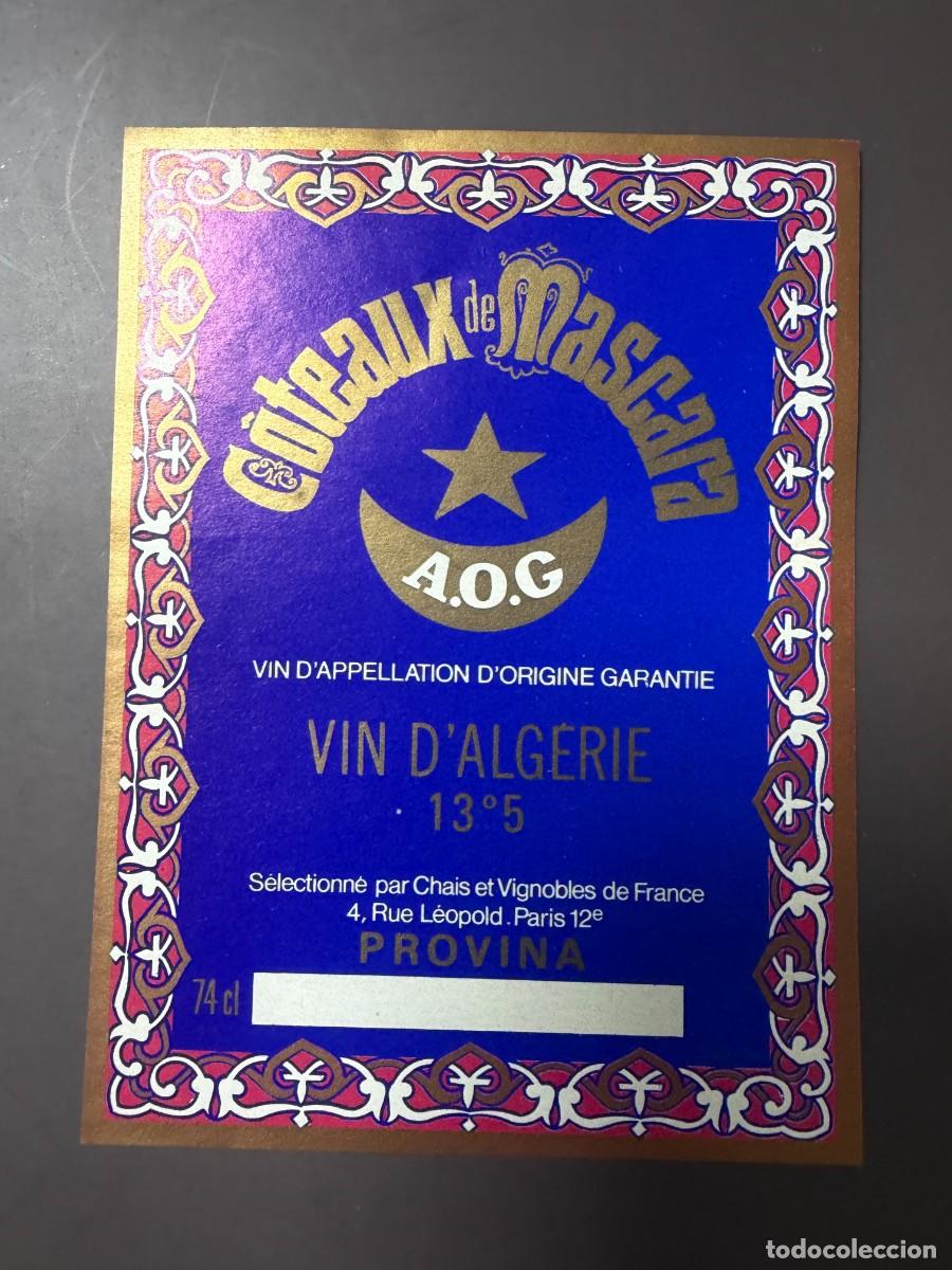 Etiquetas antiguas: ETIQUETA DE VINO DE ARGELIA PRESENTADAS EN LA EXPO 92. COTEAUX DE MASCARA. VER