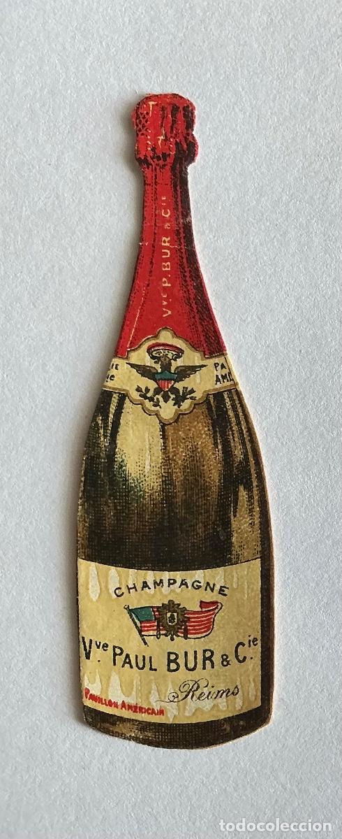 Etiquetas antiguas: PEQUE&Ntilde;A Y ANTIGUA ETIQUETA TROQUELADA DE CHAMPAGNE VEUVE PAUL BUR & CIE. REIMS FRANCE