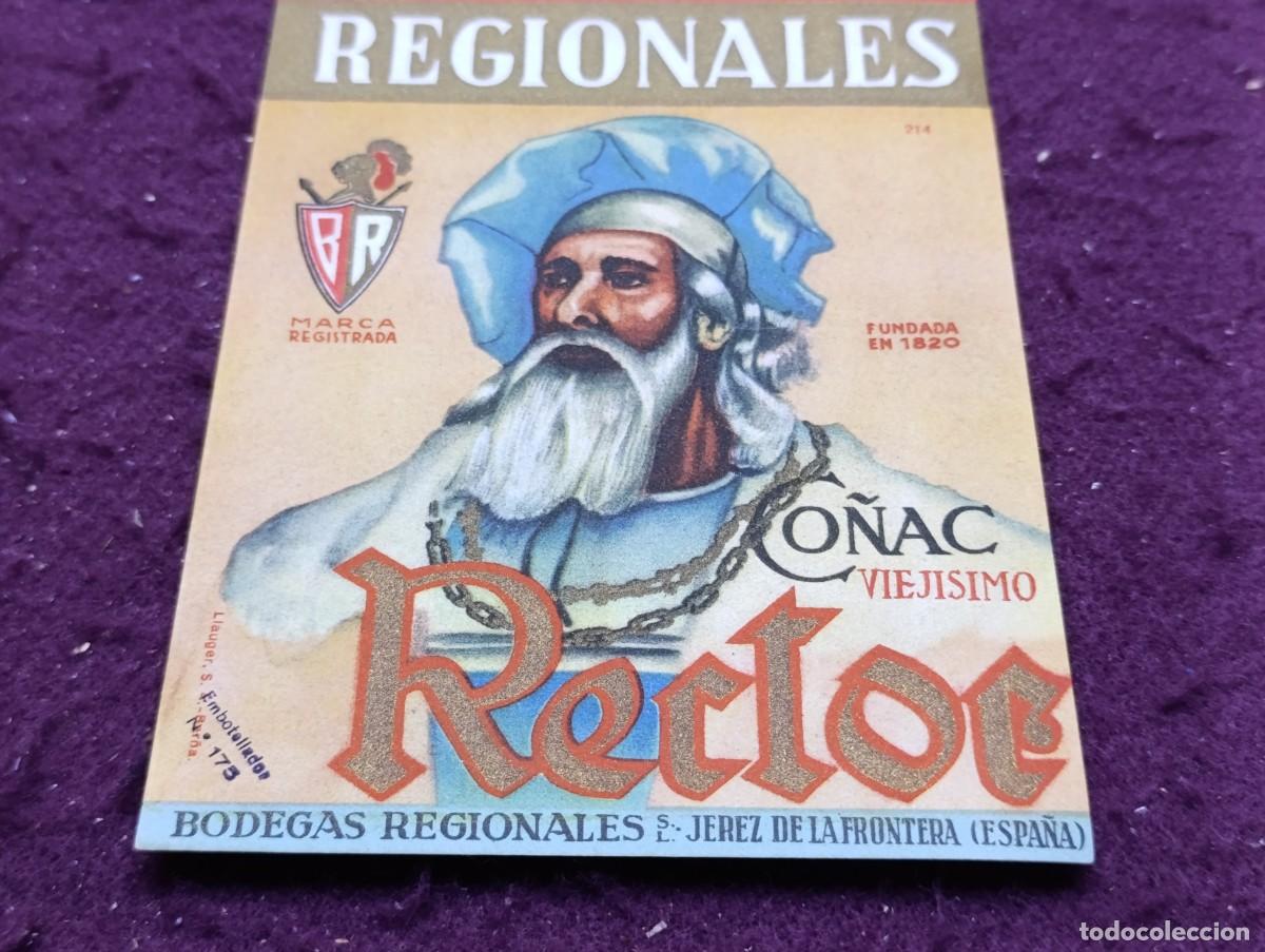 Old Labels: Etiqueta de Co&ntilde;ac Bodegas Regionales &iquest;Rector?