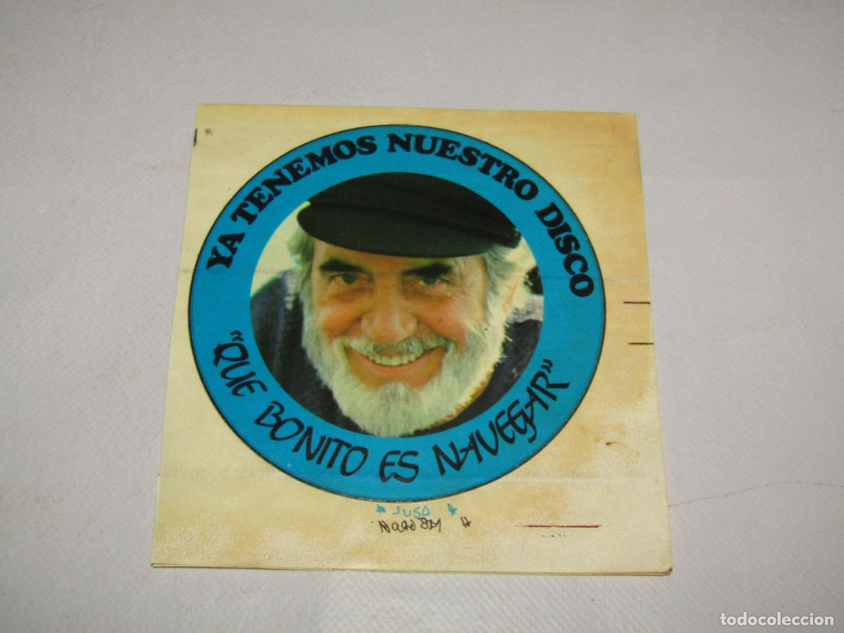 Etiquetas antiguas: Antigua Etiqueta Adhesiva QUE BONITO ES NAVEGAR con CHANQUETE - Antonio Ferrandis