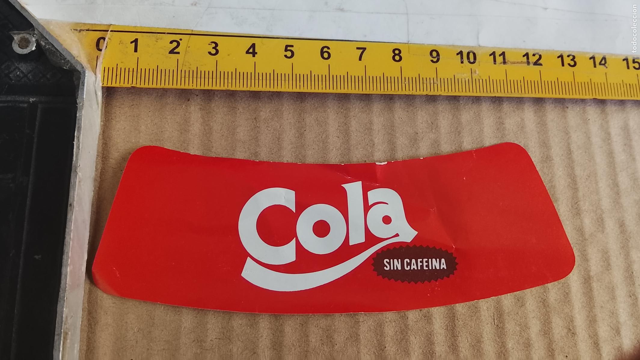 Etiquetas antiguas: antigua etiqueta original SIN PEGAR , de BOTELLA REFRESCOS COLA