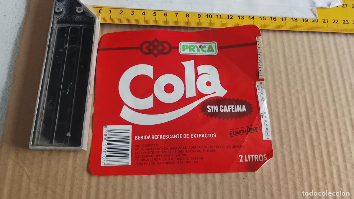 Etiquetas antiguas: antigua etiqueta original SIN PEGAR , de BOTELLA - COLA PRYCA CON ARRUGAS