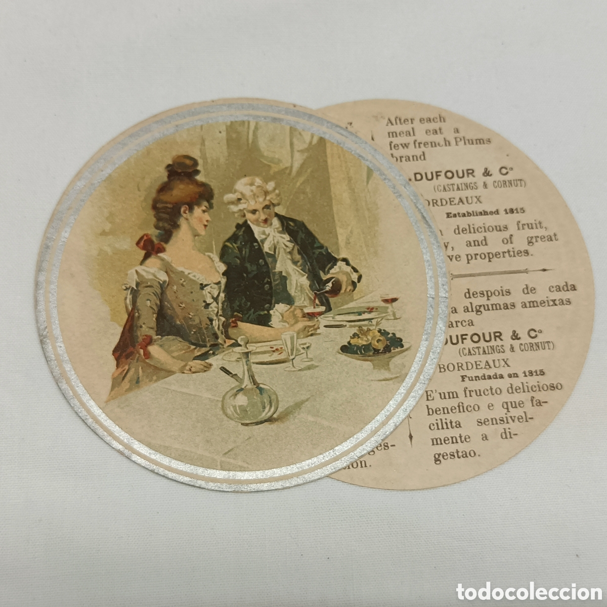 Alte Etiketten: Etiqueta publicitaria, que acompa&ntilde;aba latas de ciruelas pasas de A. Dufour & C&deg;, Francia.