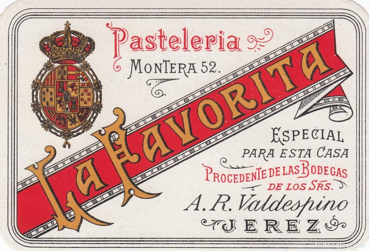 Etiquetas antiguas: Antigua y Escasa Etiqueta - PASTELERIA LA FAVORITA... JEREZ - Excelente Conservaci&oacute;n S/C -