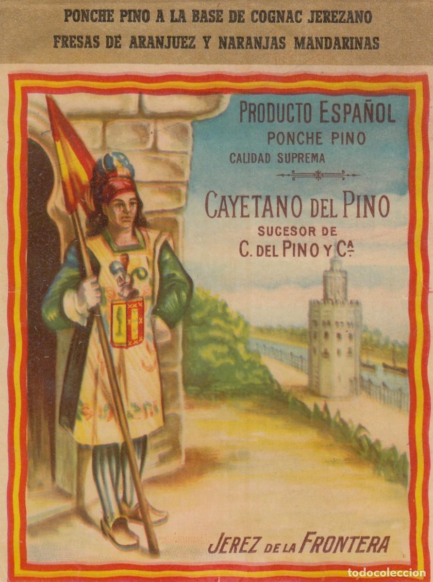 Etiquetas antiguas: Antigua y Escasa Etiqueta - PONCHE PINO... JEREZ - Excelente Conservaci&oacute;n S/C -