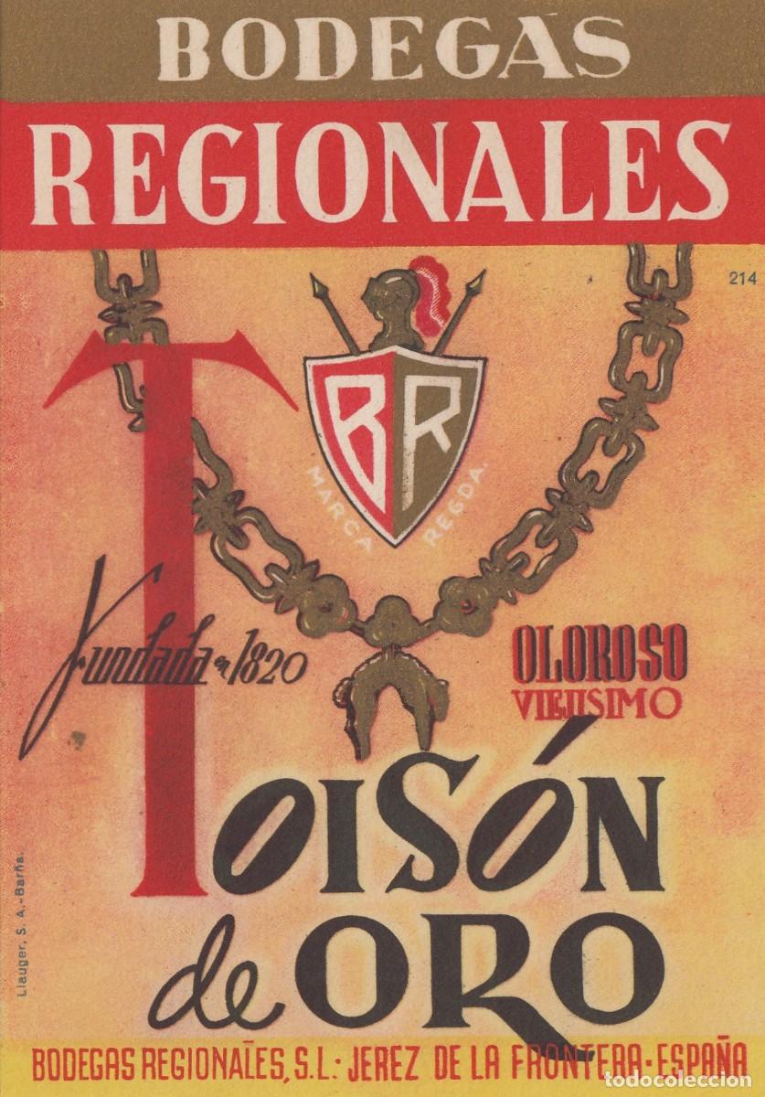Etiquetas antiguas: Antigua y Escasa Etiqueta - BODEGAS REGIONALES 1820 - TOISON DE ORO... JEREZ - Exc. Conser. S/C -