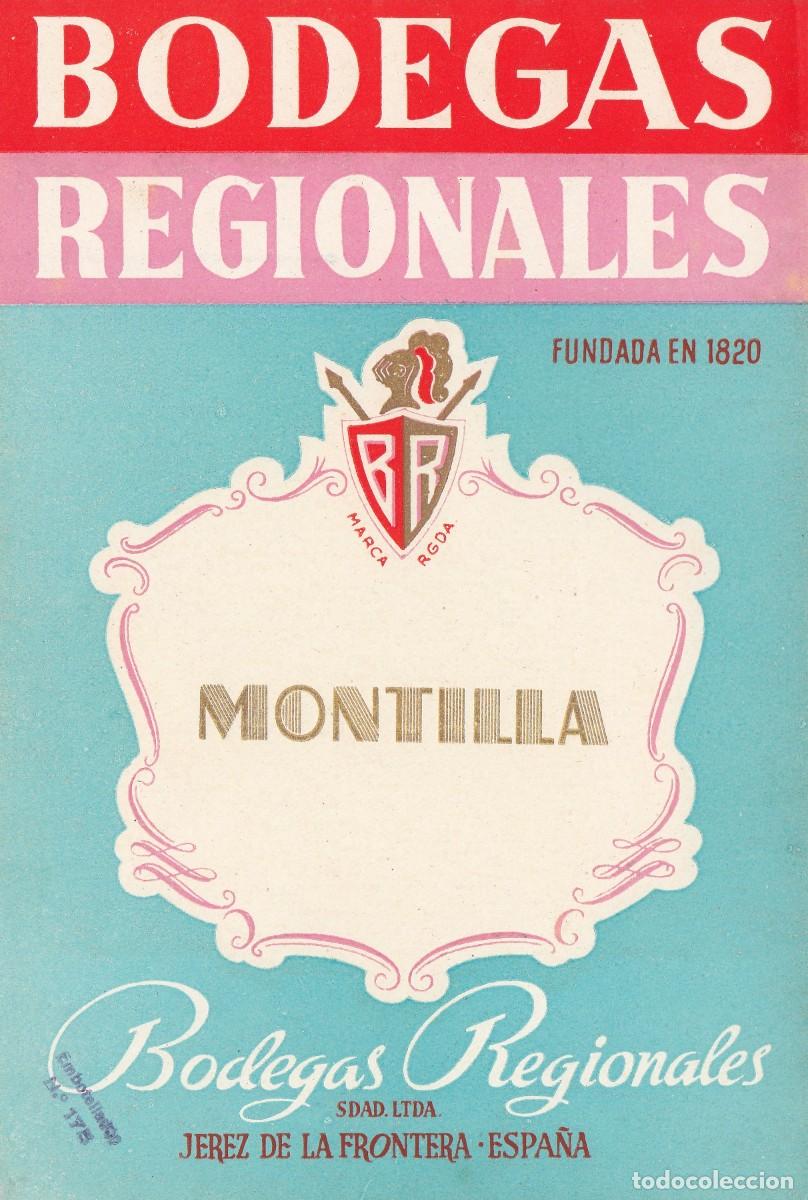 Etiquetas antiguas: Antigua y Escasa Etiqueta - BODEGAS REGIONALES 1820 - MONTILLA... JEREZ - Exc. Conserv. S/C -