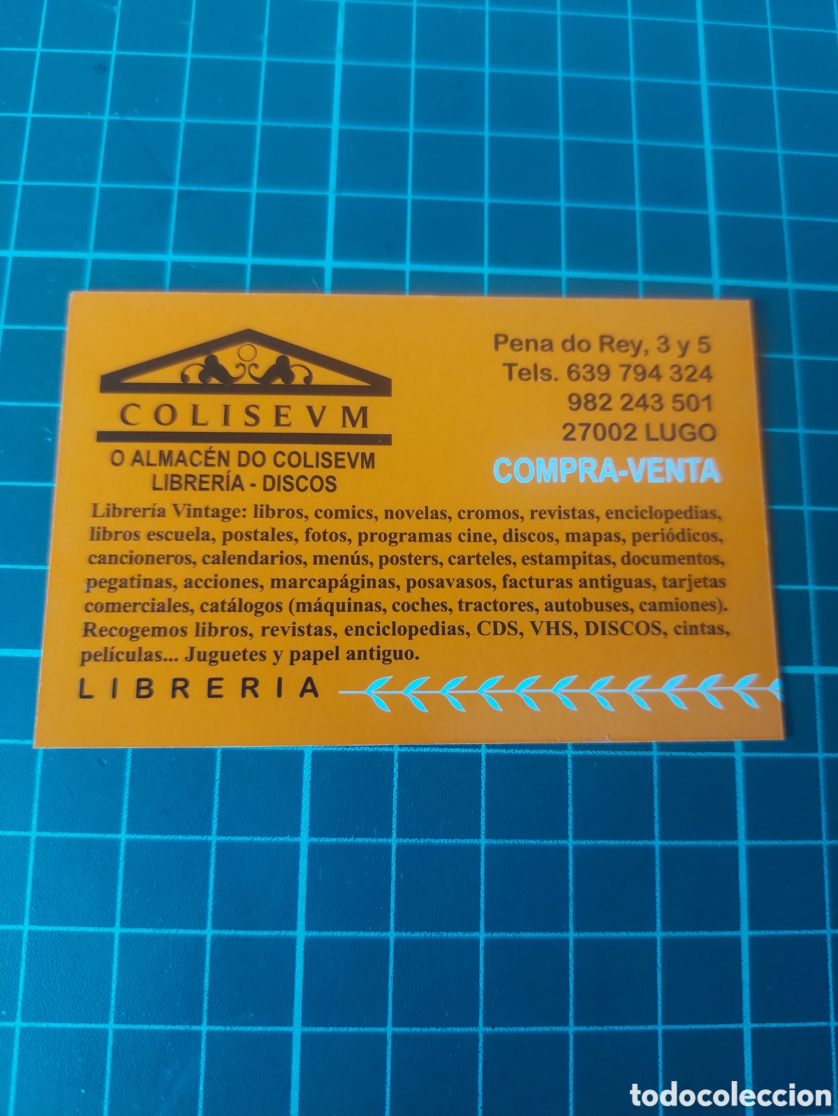 Etiquetas antiguas: TARJETA COLISEVM ANTIG&Uuml;EDADES Y COLECCIONISMO LIBRERIA VINTANGE COMPRA VENTA TASACIONES LUGO