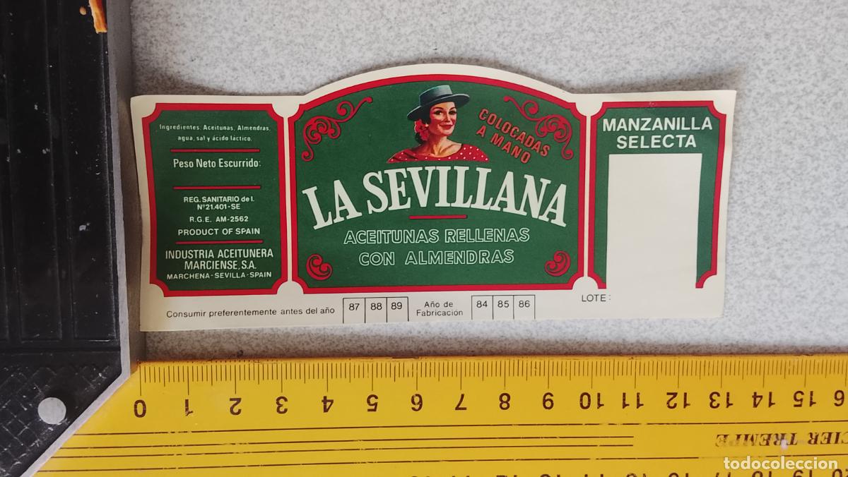 Etiquetas antiguas: ETIQUETA ACEITUNAS O ACEITE - ACEITUNAS RELLENAS CON ALMENDRAS LA SEVILLANA