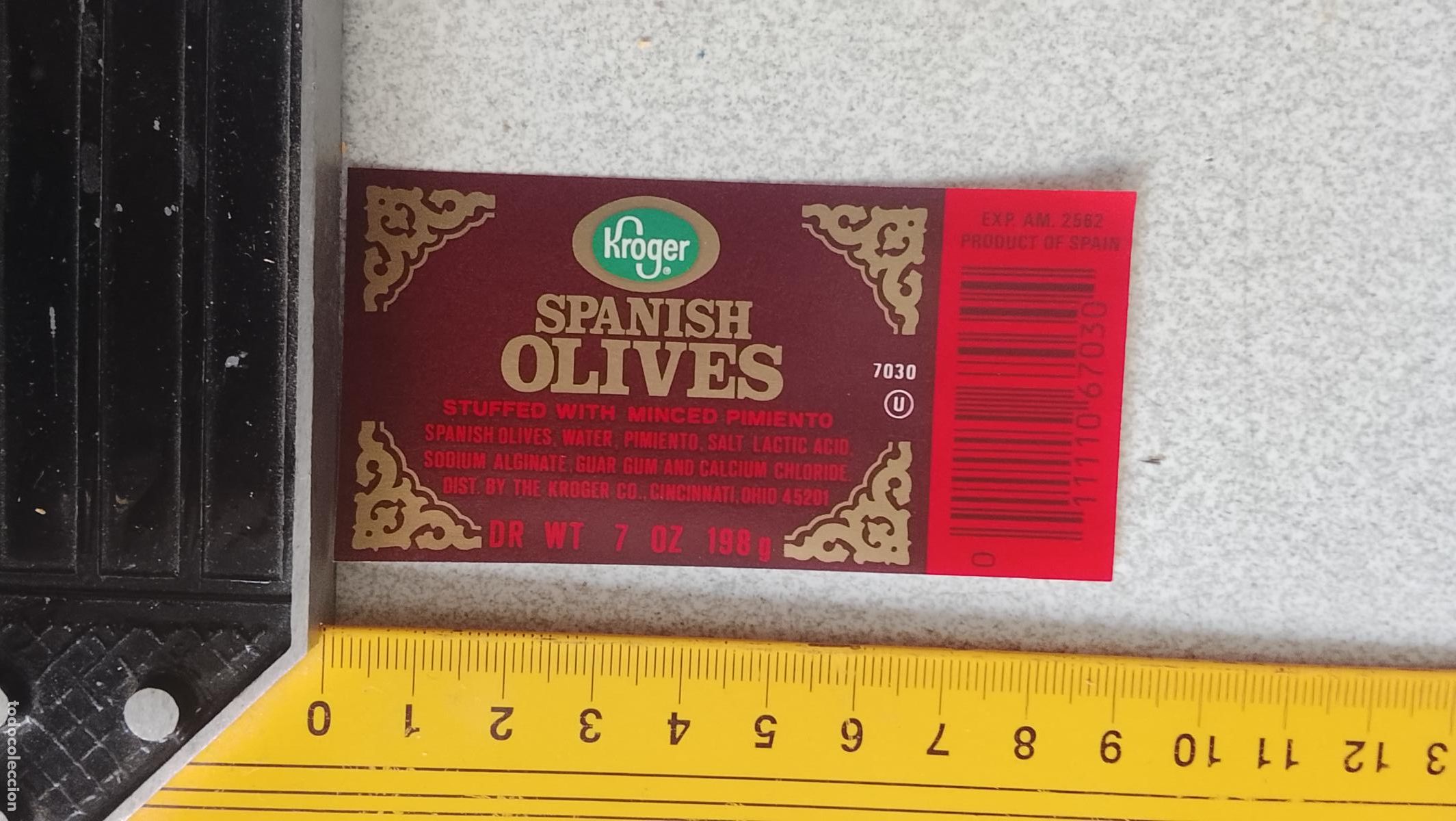 Etiquetas antiguas: ETIQUETA ACEITUNAS O ACEITE - ACEITUNAS KROGER SPANISH OLIVES