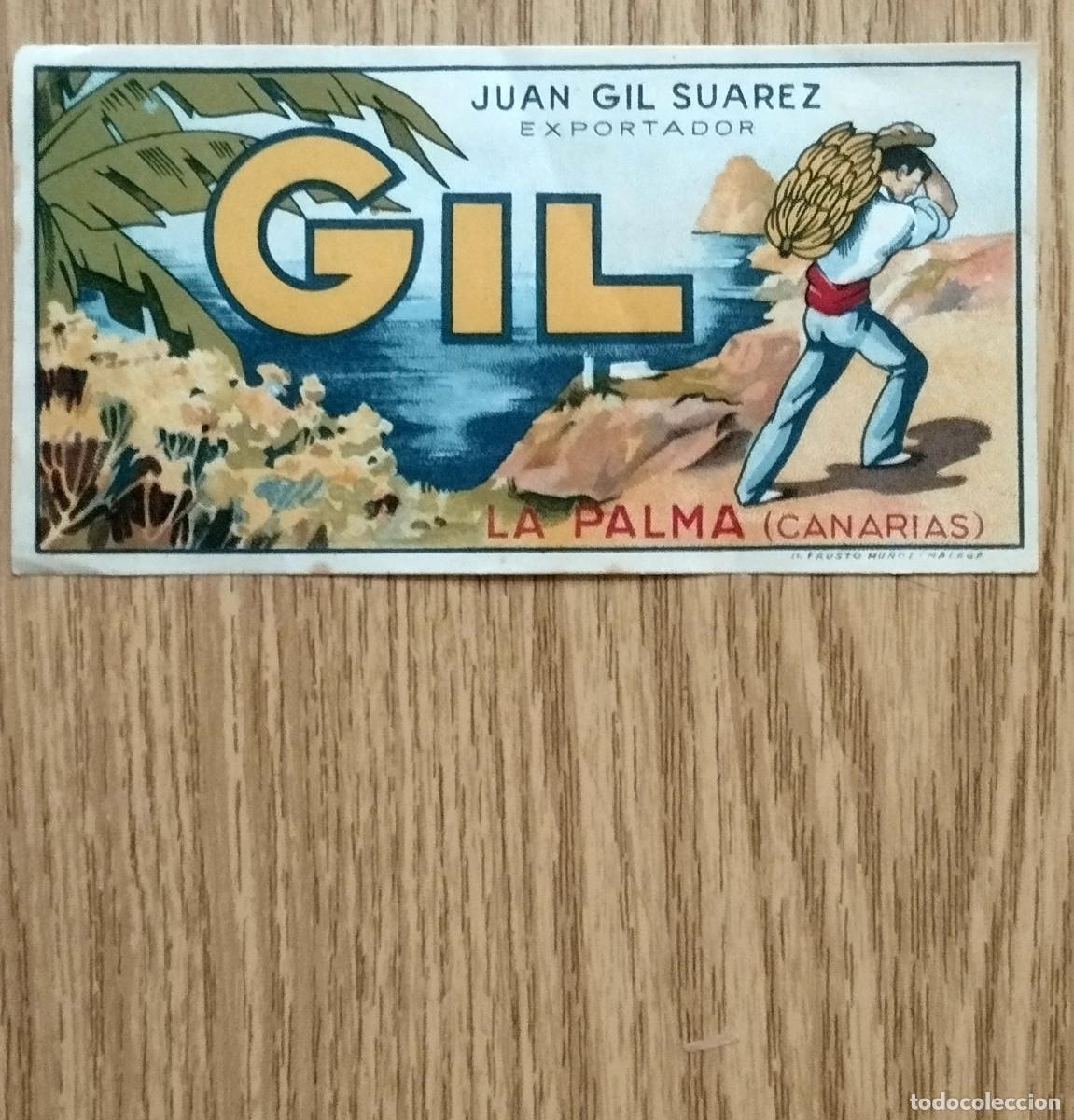 Etiquetas antiguas: Etiqueta de Pl&aacute;tanos GIL | Juan Carlos Gil Su&aacute;rez - Exportador - La Palma | Tenerife / Canarias