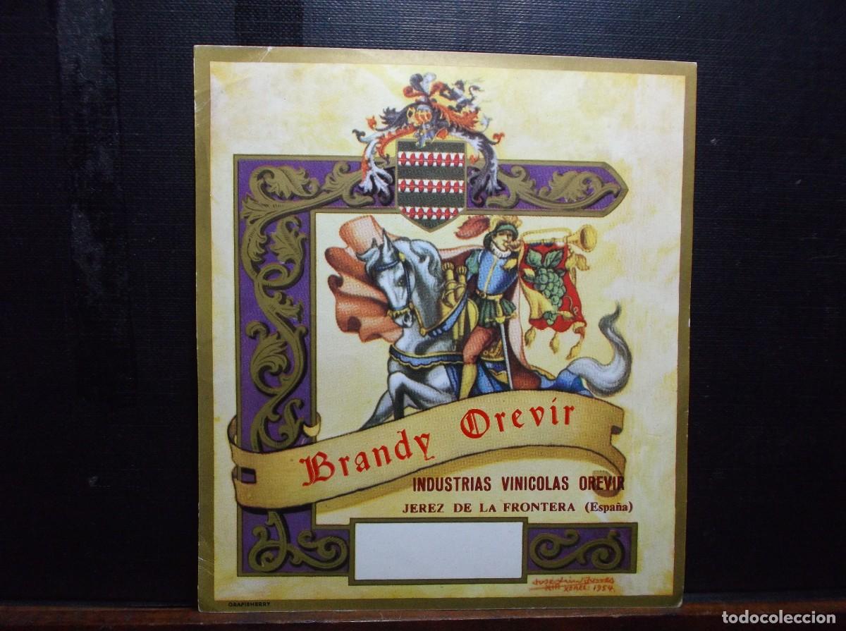 Etiquetas antiguas: ETIQUETA DE LA BODEGA INDUSTRIAS VINICOLAS OREVIR - JEREZ DE LA FRONTERA.