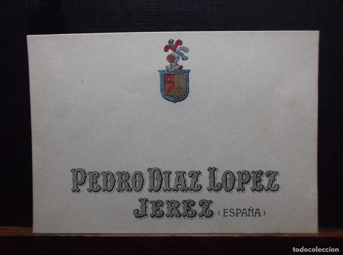 Etichette antiche: ETIQUETA DE LA BODEGA PEDRO DIAZ LOPEZ - JEREZ .
