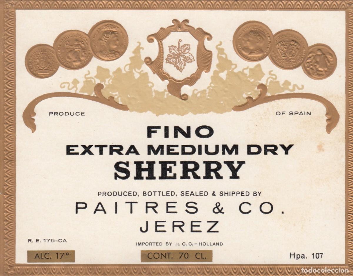 Etiquetas antiguas: Antigua y Escasa Etiqueta - FINO EXTRA MEDIUM DRY SHERRY... JEREZ - Excelente Conservaci&oacute;n S/C -