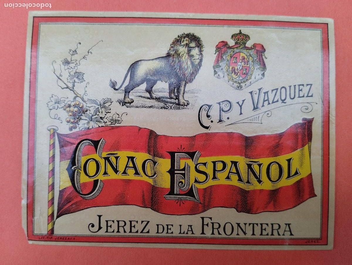 Etiquetas antiguas: ETIQUETA CO&Ntilde;AC ESPA&Ntilde;OL. C. P. Y VAZQUEZ. JEREZ DE LA FRONTERA.