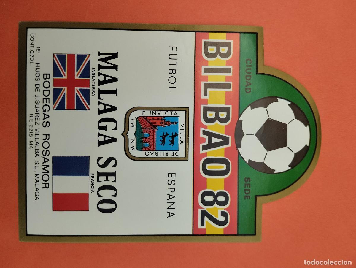 Etiquetas antiguas: ETIQUETA VINO MALAGA SECO MUNDIAL FUTBOL 82 BILBAO CIUDAD SEDE.