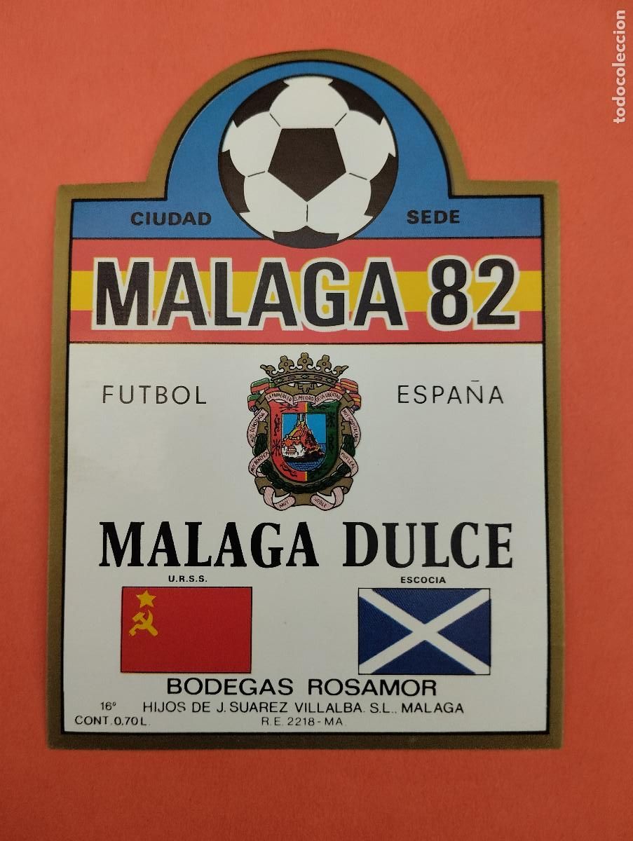 Etiquetas antiguas: ETIQUETA VINO MALAGA DULCE MUNDIAL FUTBOL 82 MALAGA CIUDAD SEDE.