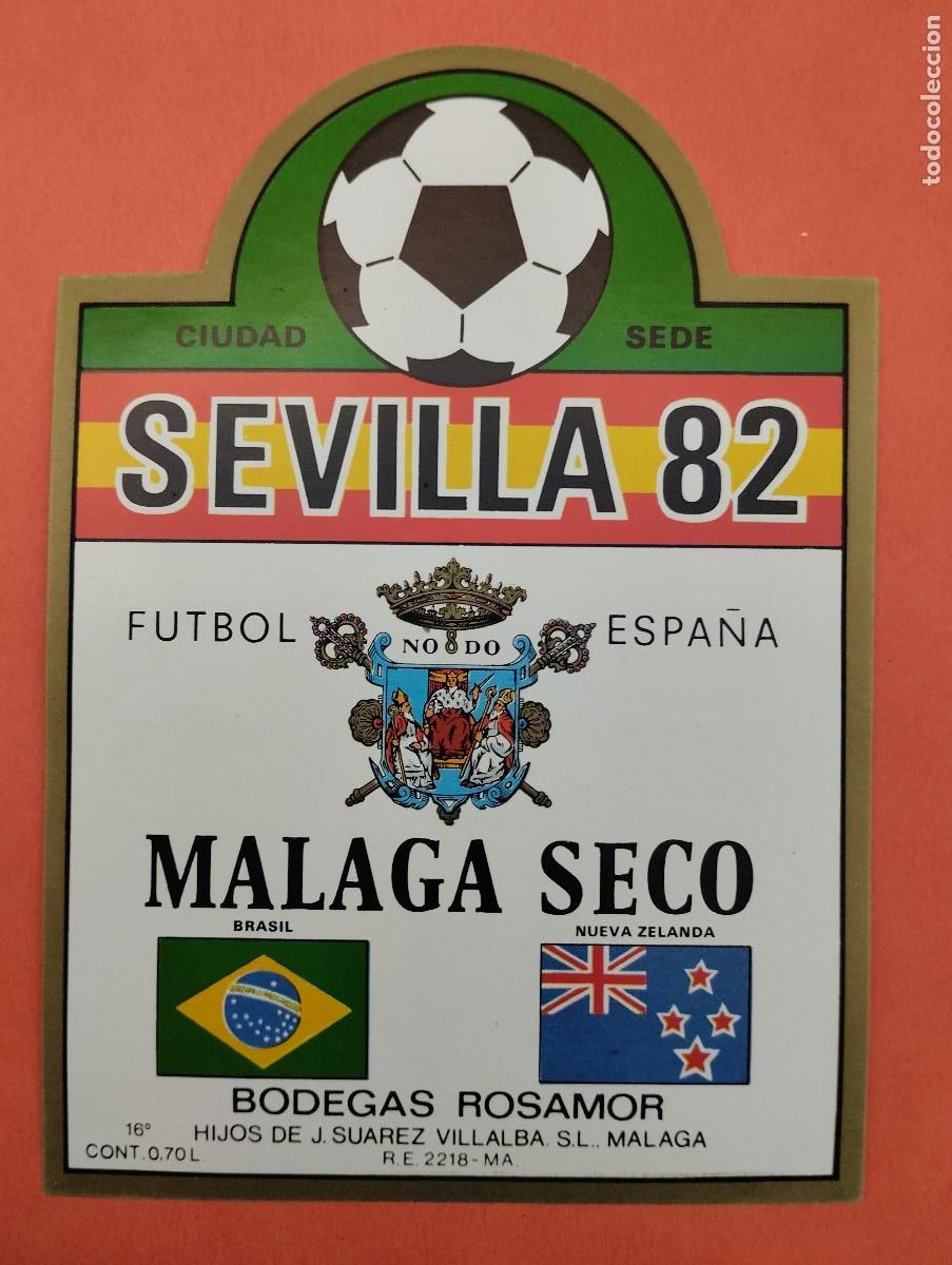 Etiquetas antiguas: ETIQUETA VINO MALAGA SECO MUNDIAL FUTBOL 82 SEVILLA CIUDAD SEDE.