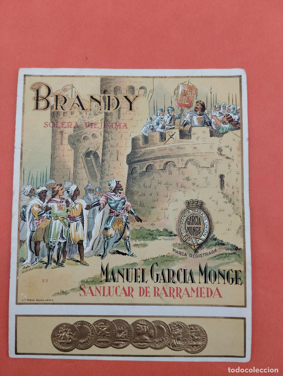 Etiquetas antiguas: ETIQUETA BRANDY MANUEL GARCIA MONJE SANLUCAR DE BARRAMEDA