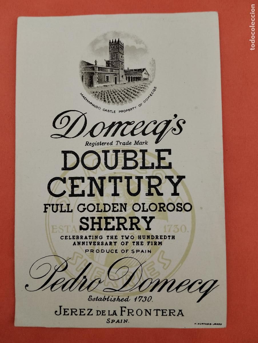 Etiquetas antiguas: ETIQUETA DOUBLE CENTURY PEDRO DOMECQ JEREZ DE LA FRONTERA