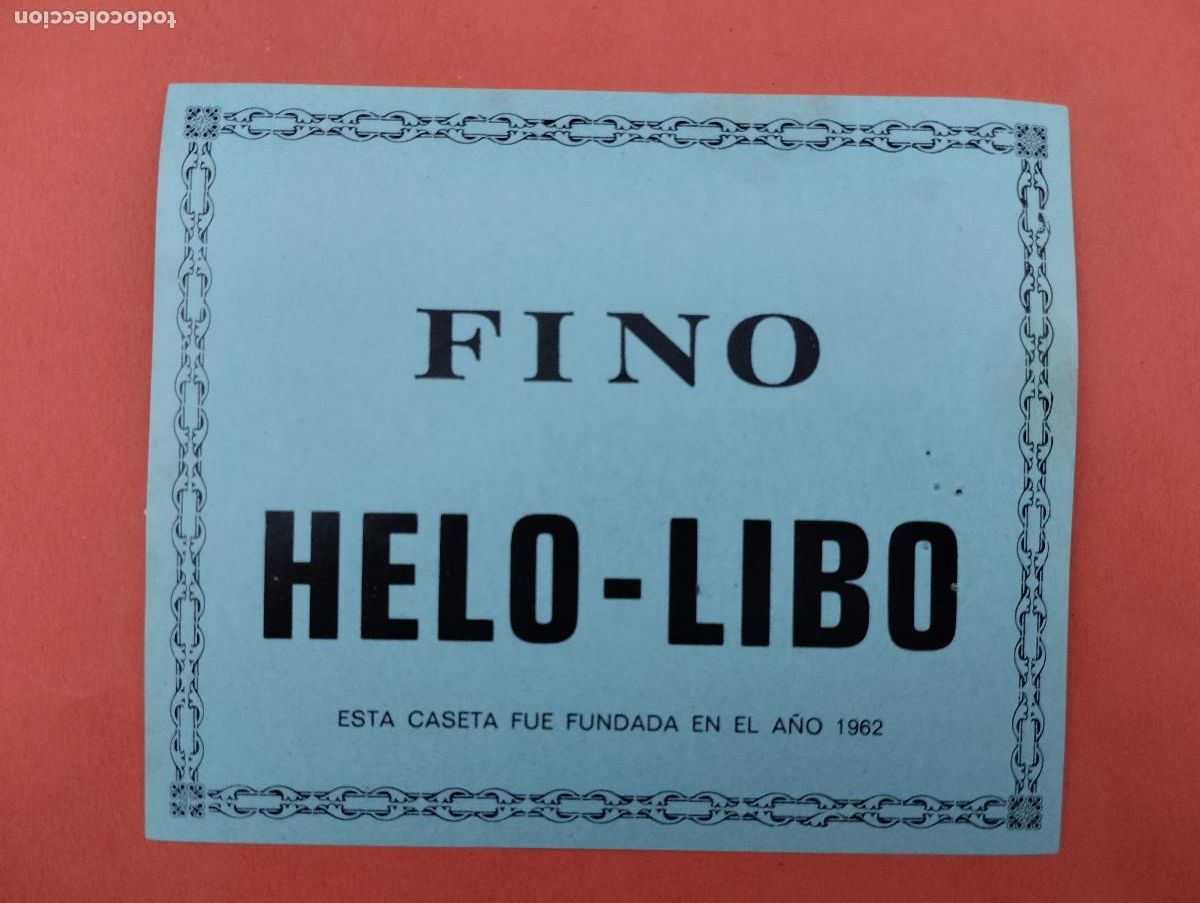 Etiquetas antiguas: ETIQUETA FINO HELO-LIBO