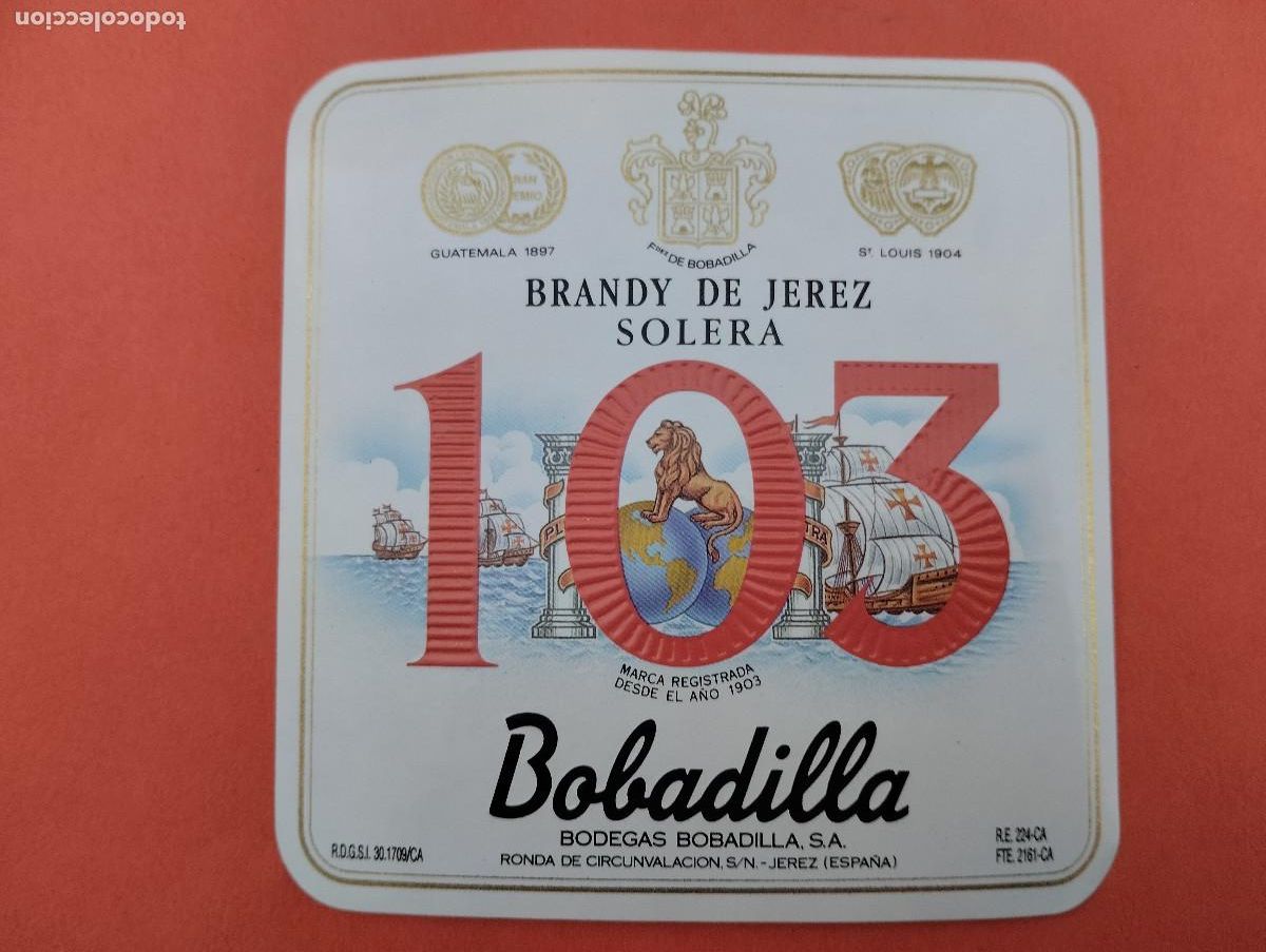 Etiquetas antiguas: ETIQUETA SOLERA 103 BODEGA BOBADILLA BRANDY DE JEREZ