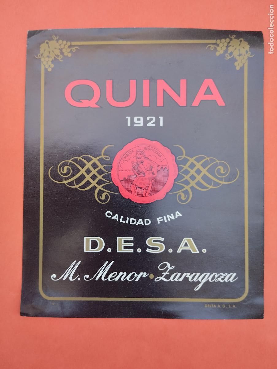 Etiquetas antiguas: ETIQUETA QUINA 1921 D.E.S.A. M. MENOR. ZARAGOZA.