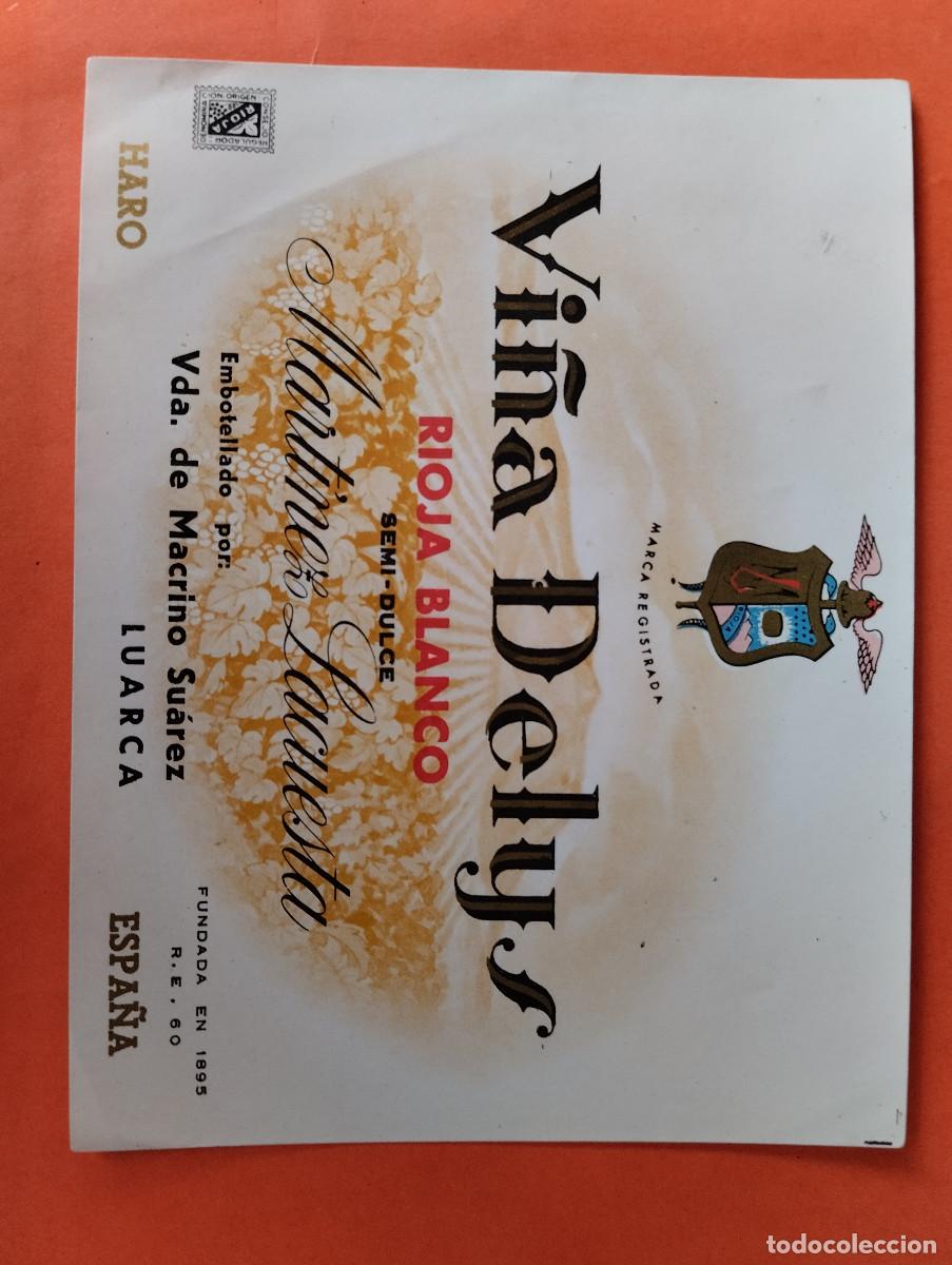 Etiquetas antiguas: ETIQUETA RIOJA BLANCO VI&Ntilde;A DELYS - HARO RIOJA.