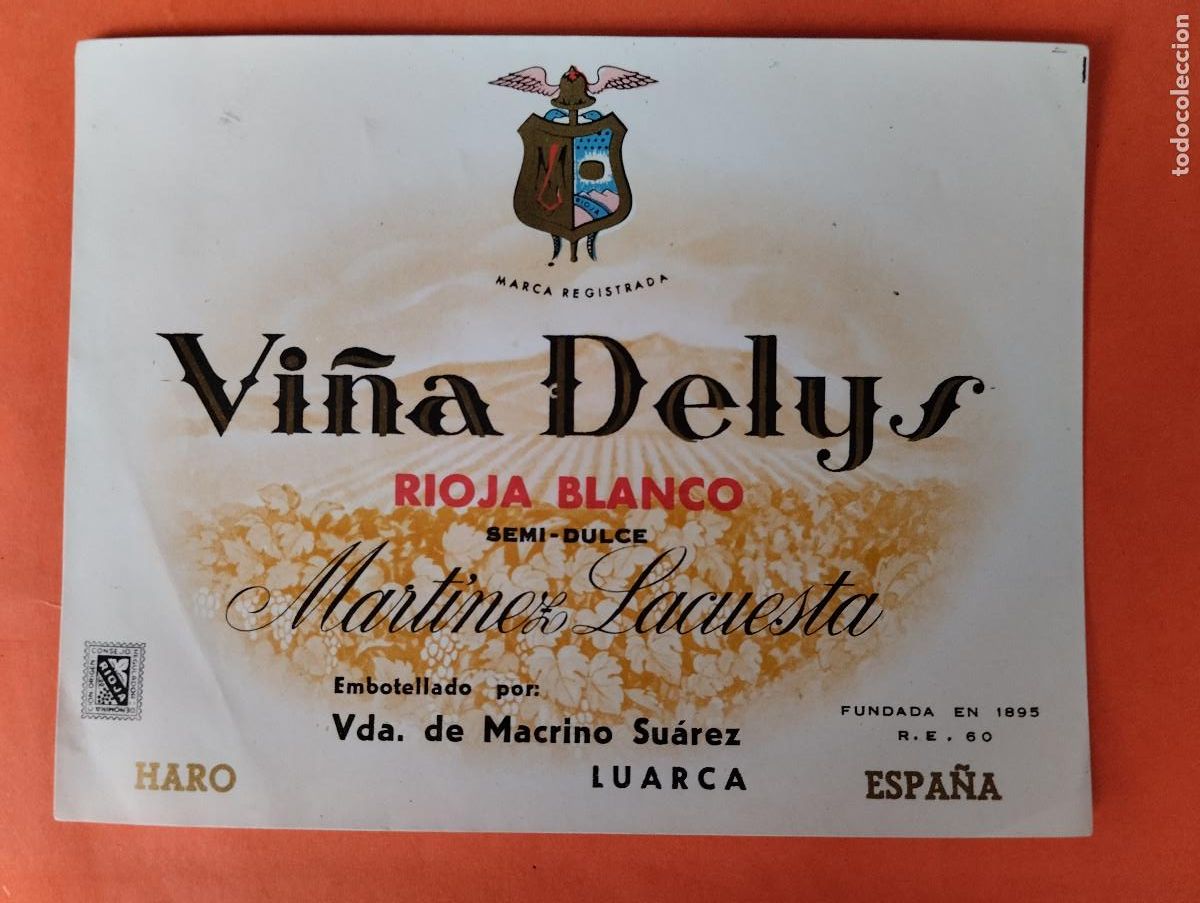 Etiquetas antiguas: ETIQUETA RIOJA BLANCO VI&Ntilde;A DELYS - HARO RIOJA.