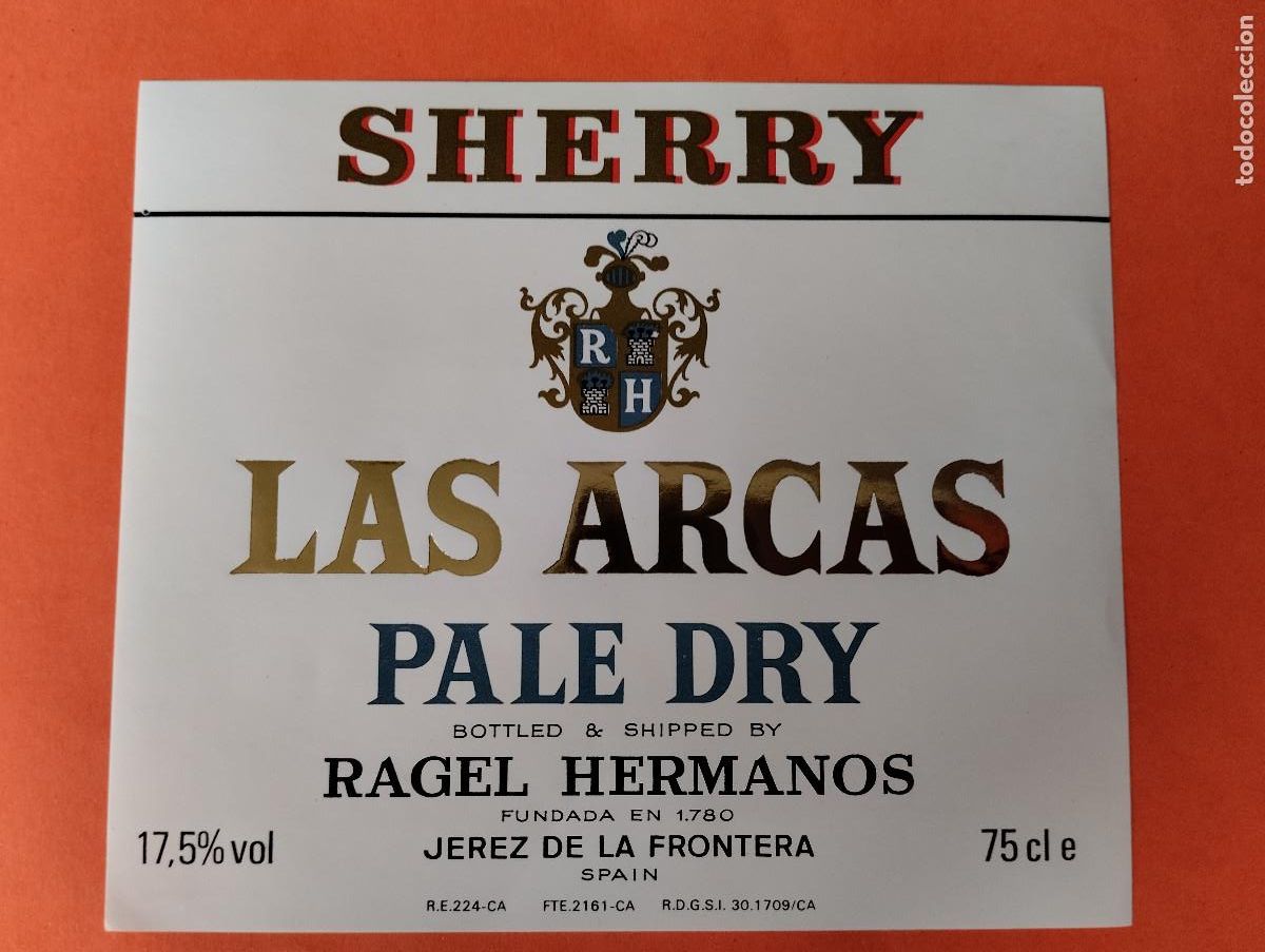 Etiquetas antiguas: ETIQUETA SHERRY LAS ARCAS PALE DRY JEREZ DE LA FRONTERA