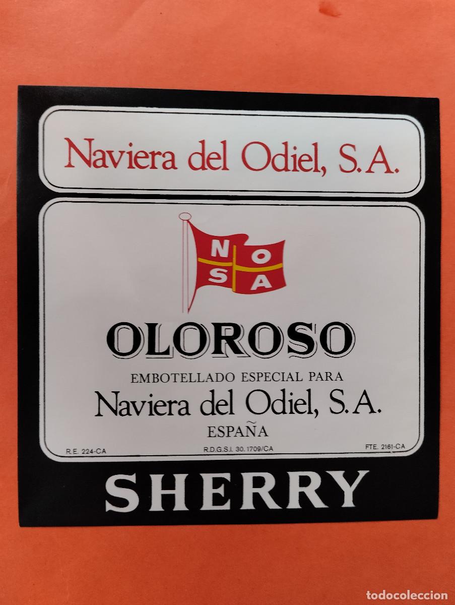 Etiquetas antiguas: ETIQUETA NAVIERA DE ODIEL, S.A. OLOROSO. SHERRY.