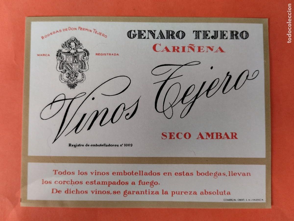 Etiquetas antiguas: ETIQUETA VINOS TEJERO SECO AMBAR CARI&Ntilde;ENA ZARAGOZA