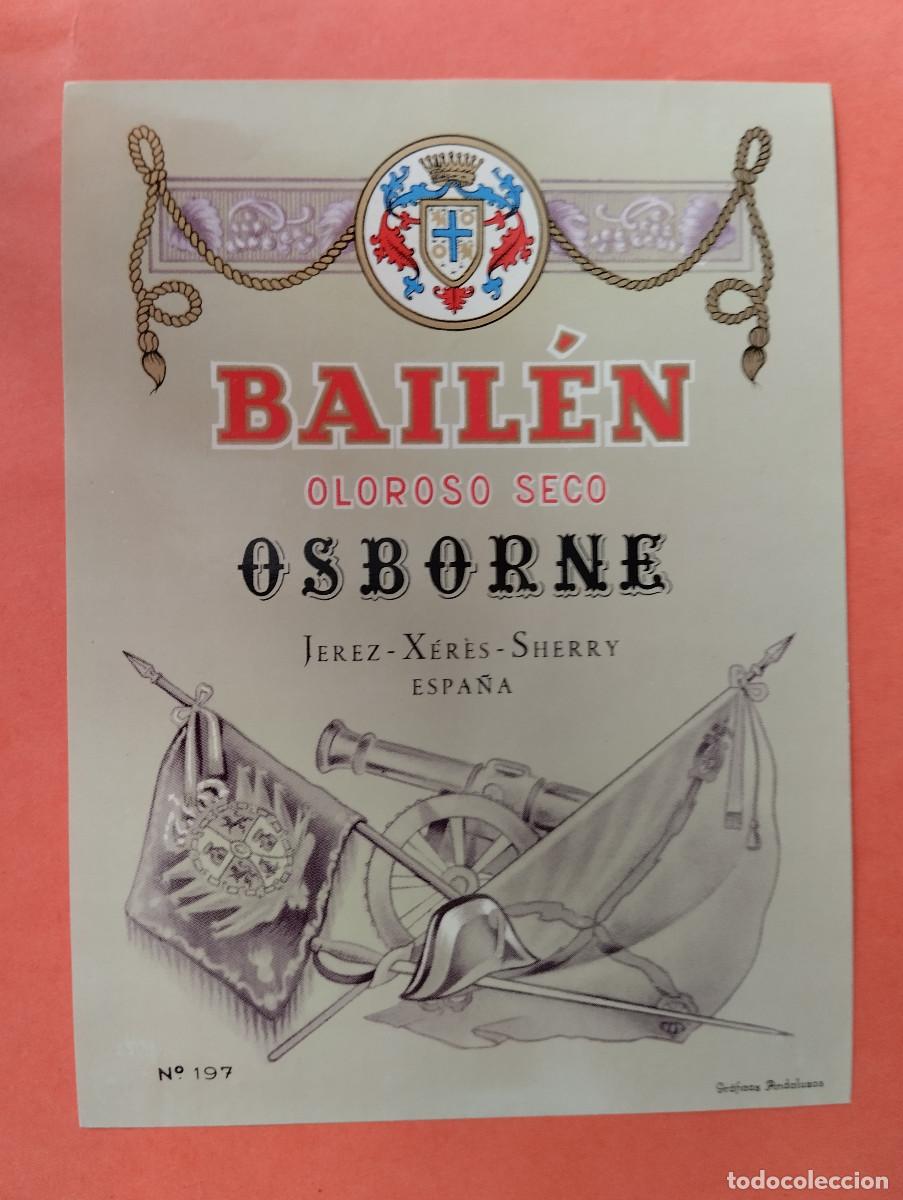 Etiquetas antiguas: ETIQUETA BAILEN OLOROSO SECO OSBORNE JEREZ