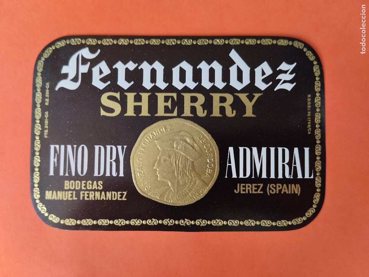 Old Labels: ETIQUETA FERNANDEZ SHERRY FINO DRY ADMIRAL. JEREZ