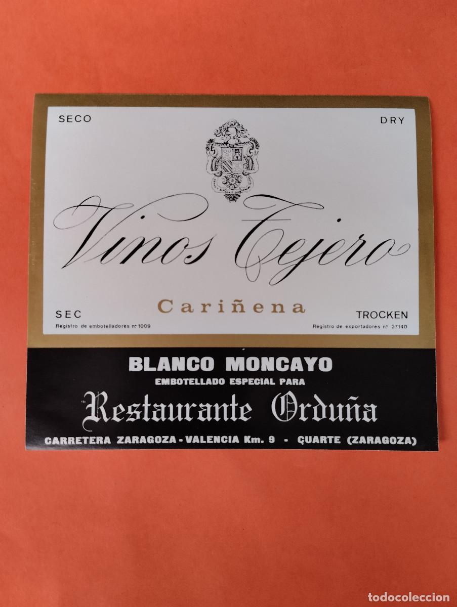 Etiquetas antiguas: ETIQUETA VINOS TEJERO SECO DRY BLANCO MONCAYO RESTAURANTE ORDU&Ntilde;A CUARTE. CARI&Ntilde;ENA ZARAGOZA