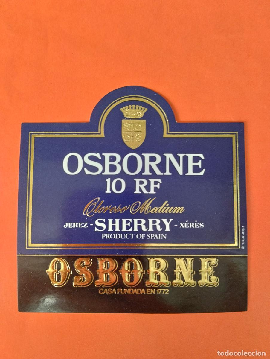 Etiquetas antiguas: ETIQUETA CREAM OSBORNE 10 RF OLOROSO MEDIUM JEREZ PUERTO DE SANTA MARIA