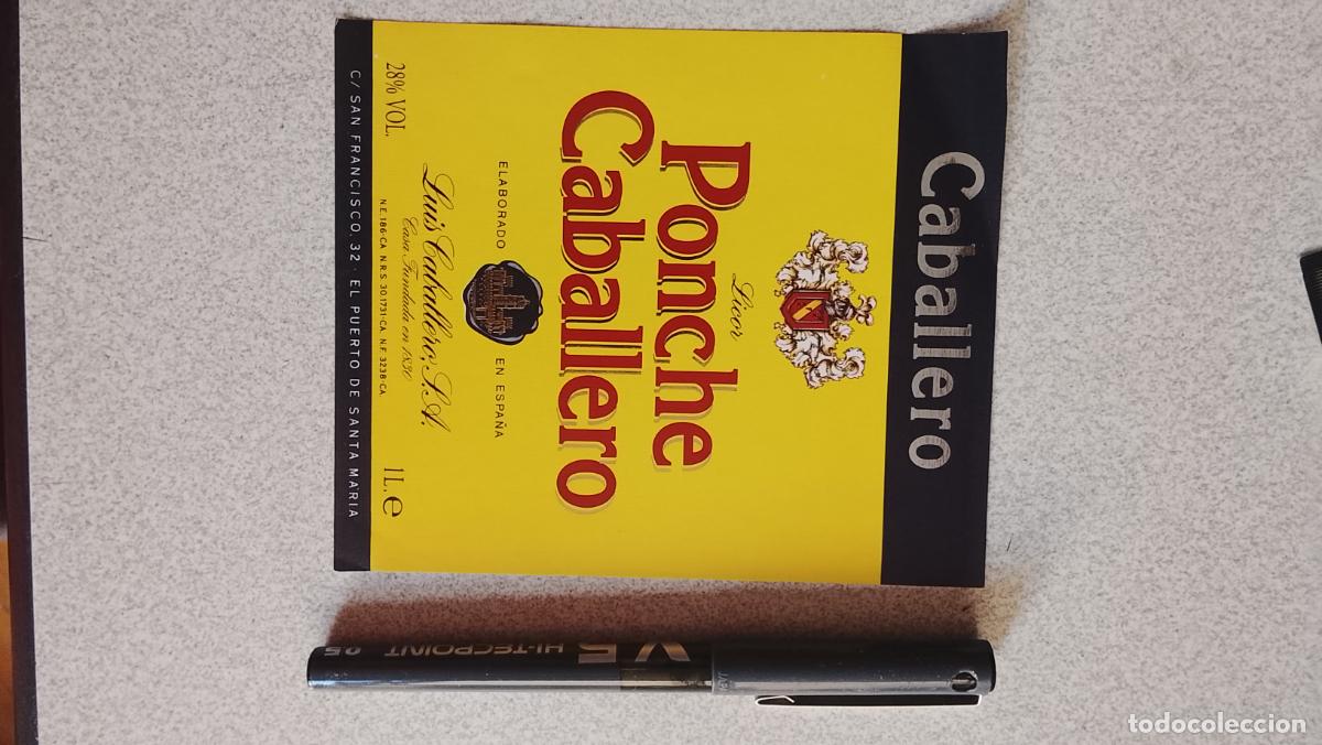 Etiquetas antiguas: Haga su oferta etiqueta - PONCHE CABALLERO