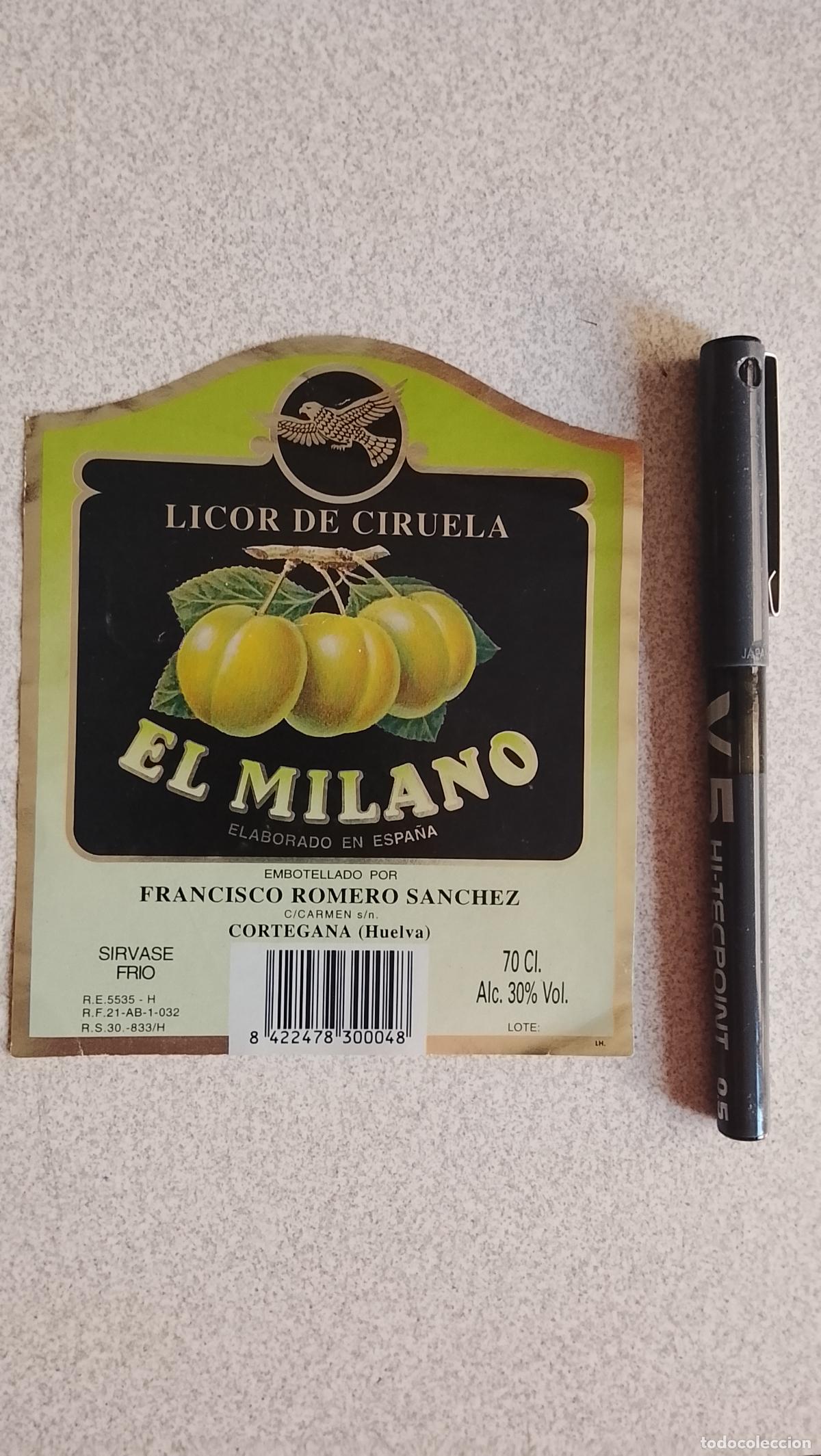 Etiquetas antiguas: Haga su oferta etiqueta - EL MILANO LICOR DE CIRUELAS CORTEGANA HUELVA