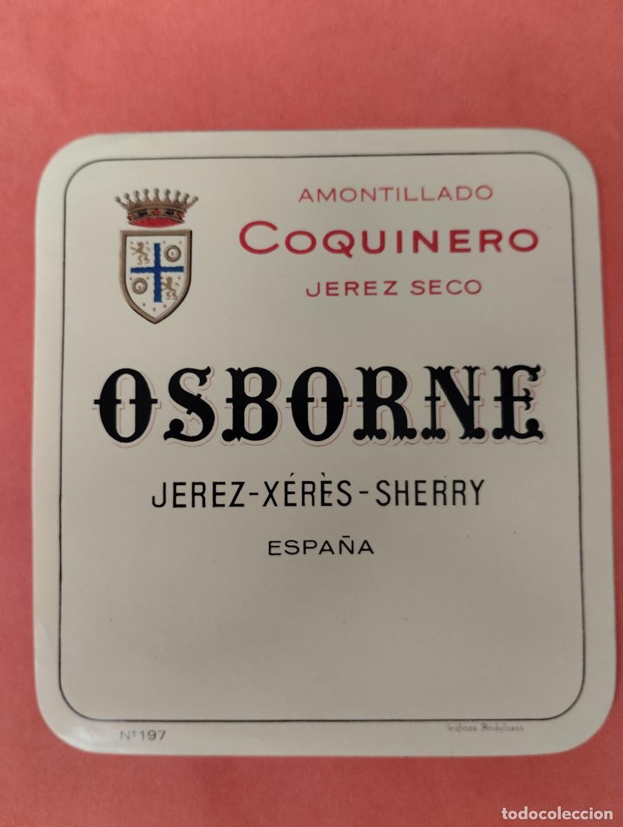Etiquetas antiguas: ETIQUETA AMONTILLADO COQUINERO JEREZ SECO OSBORNE