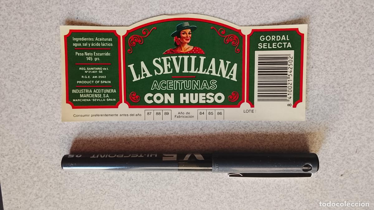 Etiquetas antiguas: Haga su oferta etiqueta - ACEITUNAS CON HUESO LA SEVILLANA GORDAL SELECTA