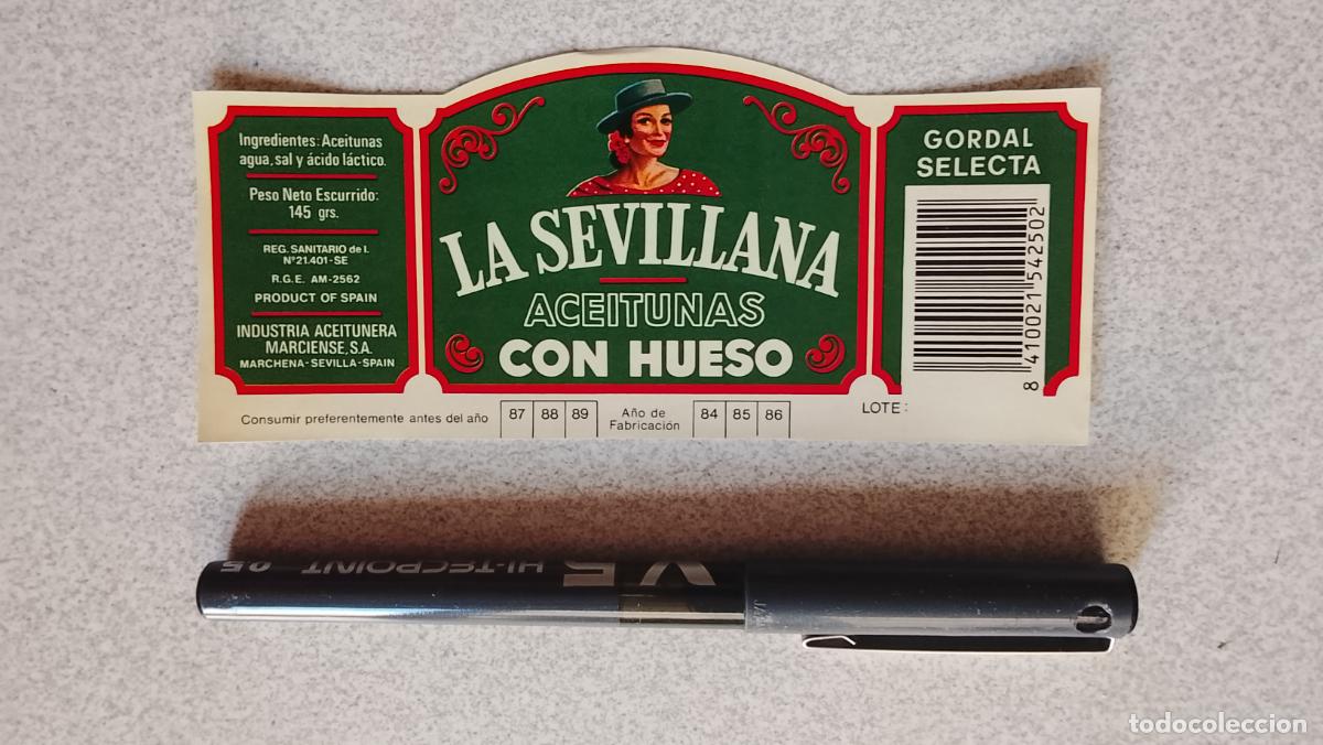 Etiquetas antiguas: Haga su oferta etiqueta - ACEITUNAS CON HUESO LA SEVILLANA GORDAL SELECTA