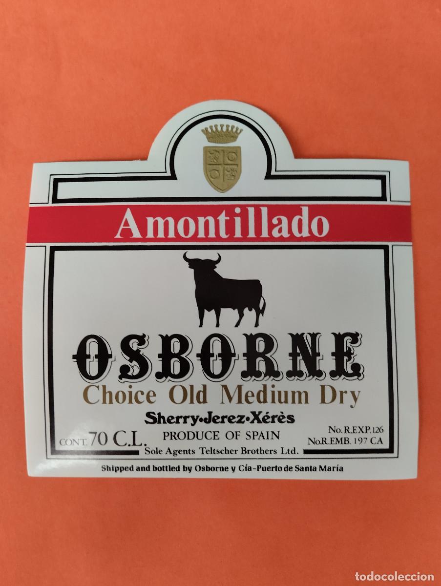 Etiquetas antiguas: ETIQUETA AMONTILLADO OSBORNE JEREZ