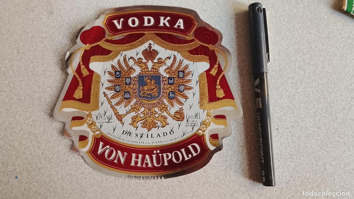 Etiquetas antiguas: Haga su oferta etiqueta - VODKA VON HAUPOLD