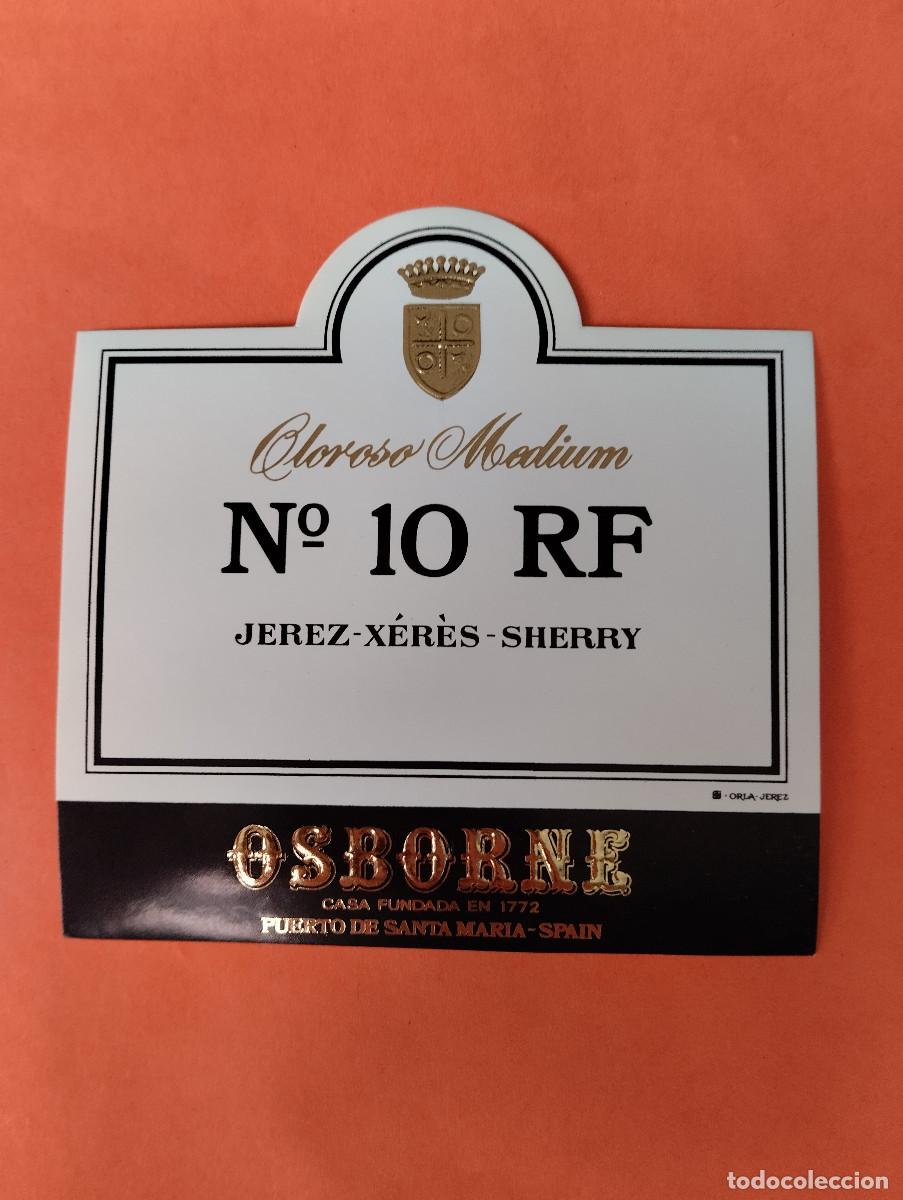 Etiquetas antiguas: ETIQUETA CREAM OSBORNE 10 RF OLOROSO MEDIUM JEREZ PUERTO DE SANTA MARIA