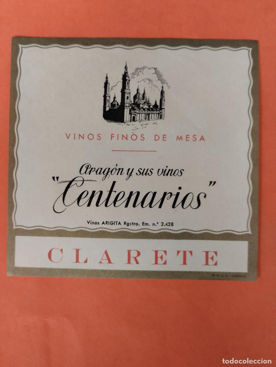 Etiquetas antiguas: ETIQUETA CLARETE ARAGON ARIGITA ZARAGOZA