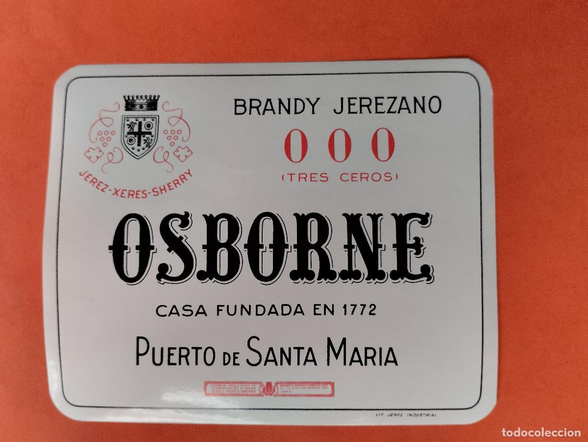 Etiquetas antiguas: ETIQUETA BRANDY 000 OSBORNE JEREZ
