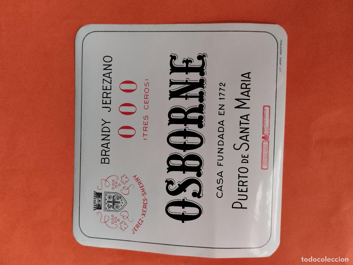 Etiquetas antiguas: ETIQUETA BRANDY 000 OSBORNE JEREZ