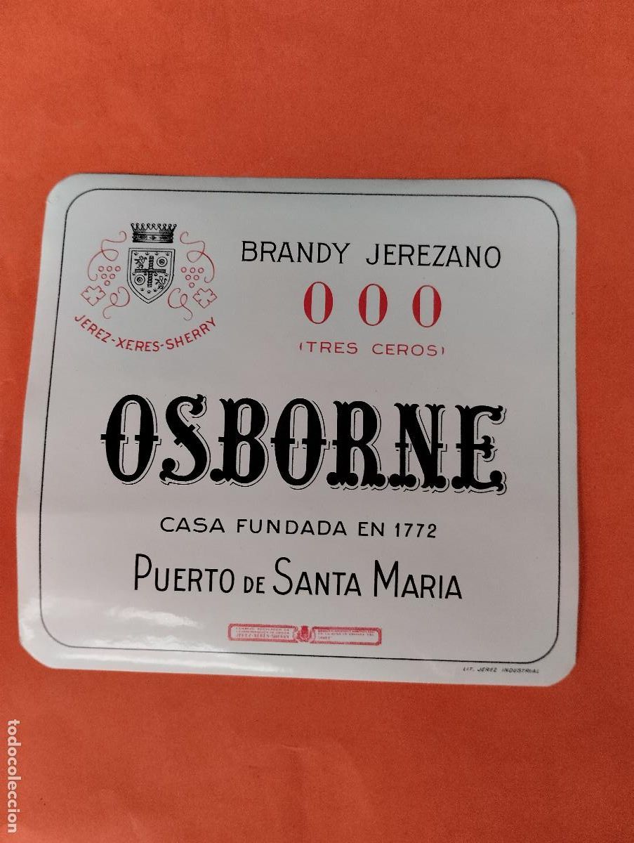 Etichette antiche: ETIQUETA BRANDY 000 OSBORNE JEREZ