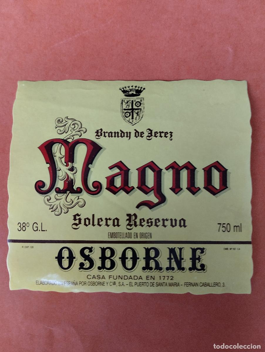 Etiquetas antiguas: ETIQUETA BRANDY SOLERA RESERVA MAGNO OSBORNE JEREZ
